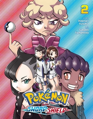 Pokémon: Sword & Shield, Vol. 2, 2 by Kusaka, Hidenori