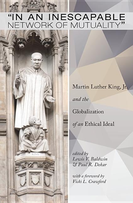 In an Inescapable Network of Mutuality by Baldwin, Lewis V.