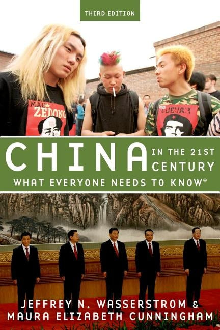 China in the 21st Century by Wasserstrom, Jeffrey N.
