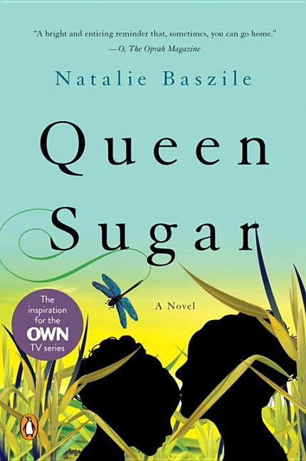 Queen Sugar by Baszile, Natalie