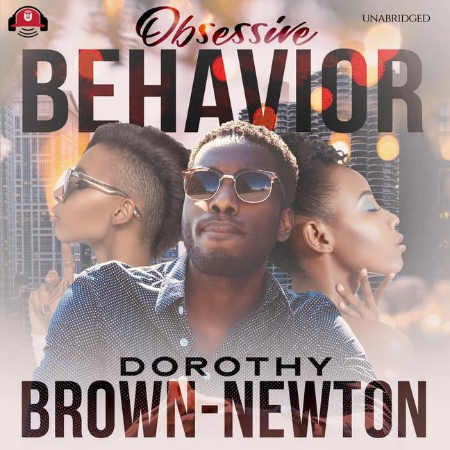 Obsessive Behavior by Brown-Newton, Dorothy
