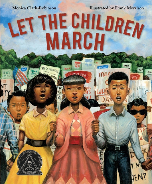 Let the Children March by Clark-Robinson, Monica