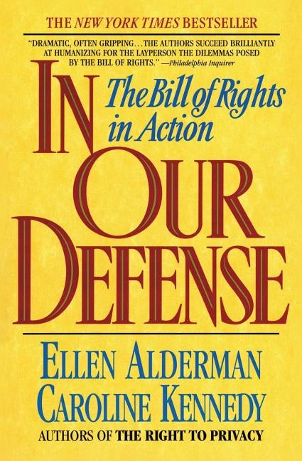 In Our Defense by Kennedy, C.
