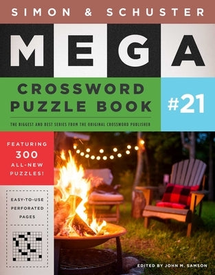 Simon & Schuster Mega Crossword Puzzle Book #21, 21 by Samson, John M.