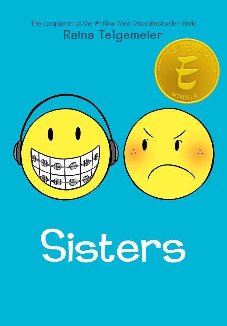 Sisters by Telgemeier, Raina