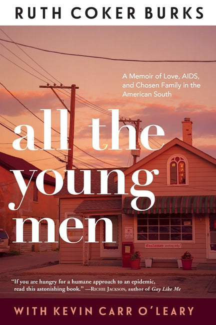 All the Young Men by Burks, Ruth Coker