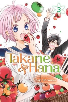 Takane & Hana, Vol. 3, 3 by Shiwasu, Yuki