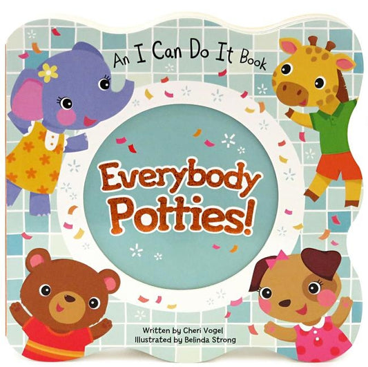 Everybody Potties by Vogel, Cheri