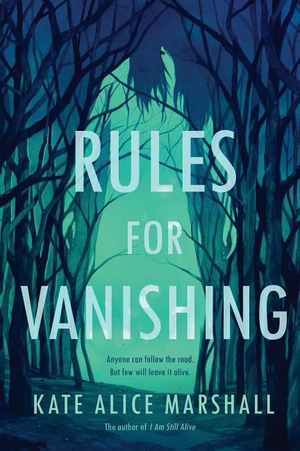 Rules for Vanishing by Marshall, Kate Alice