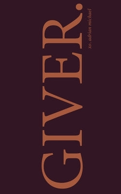 giver. III by Michael, Adrian