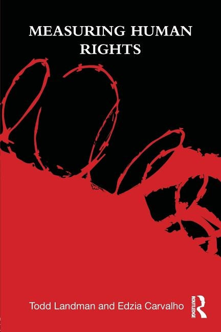 Measuring Human Rights by Landman, Todd