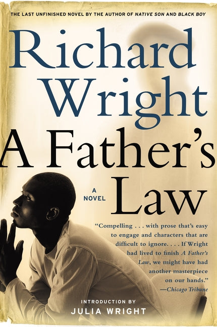 A Father's Law by Wright, Richard