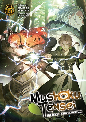 Mushoku Tensei (Light Novel) Vol. 15 by Magonote, Rifujin Na
