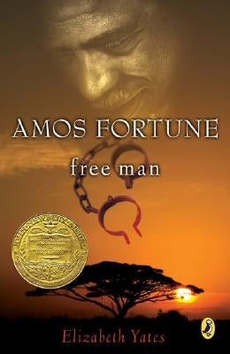 Pathways: Grade 6 Amos Fortune: Free Man Trade Book by Kh Pathways (Elizabeth Yates)