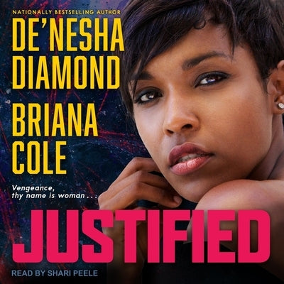 Justified by Diamond, De'nesha