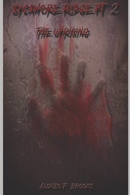 Sycamore Ridge: In Harms Way Part II by Brooks, Alonzo F.