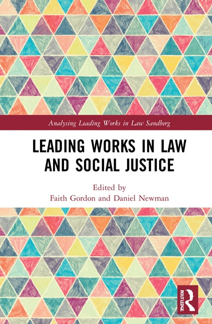 Leading Works in Law and Social Justice by Gordon, Faith