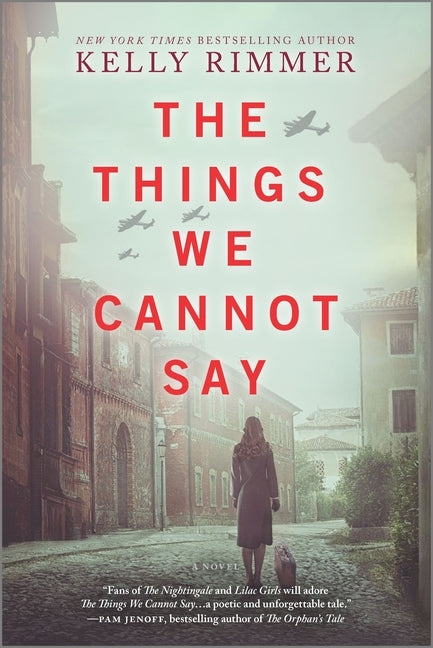 The Things We Cannot Say by Rimmer, Kelly