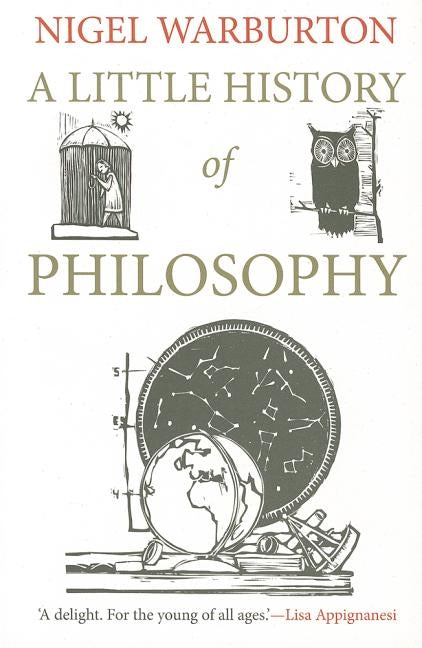 A Little History of Philosophy by Warburton, Nigel