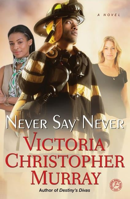 Never Say Never by Murray, Victoria Christopher