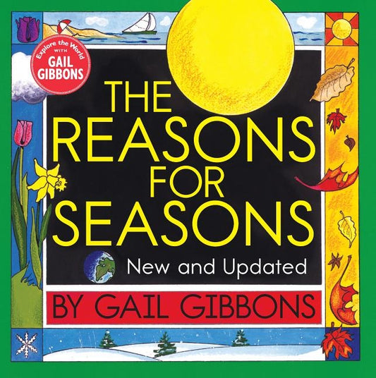 The Reasons for Seasons by Gibbons, Gail