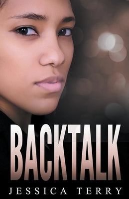 Backtalk by Terry, Jessica