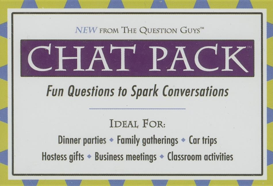 Chat Pack: Fun Questions to Spark Conversations by Questmarc Publishing