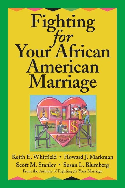 Fighting for Your African American Marriage by Whitfield, Keith E.