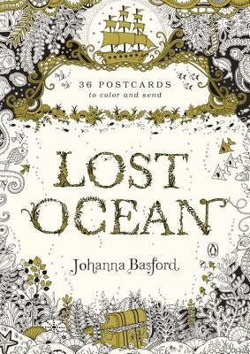 Lost Ocean: 36 Postcards to Color and Send by Basford, Johanna