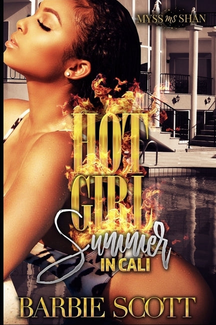 Hot Girl Summer In Cali by Scott, Barbie