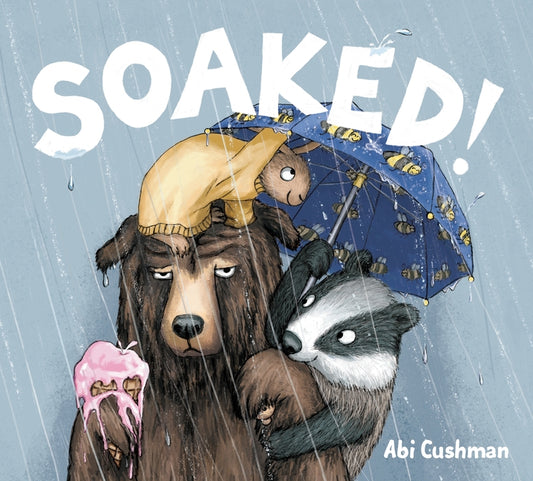 Soaked! by Cushman, Abi
