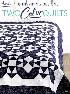 Two-Color Quilts by Annie's