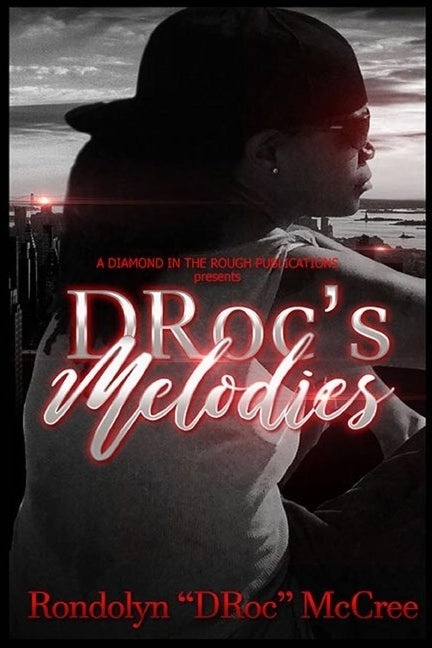 DRoc's Melodies by Literary, A. 2nd Look