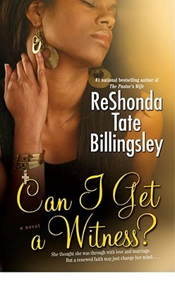 Can I Get a Witness? by Billingsley, Reshonda Tate