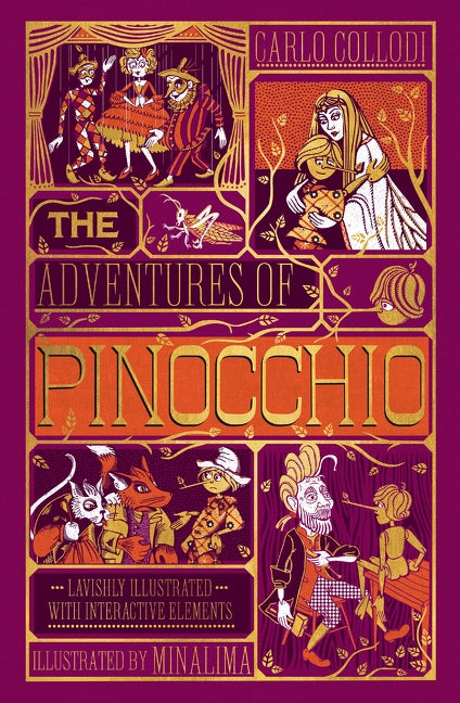 Adventures of Pinocchio, the [Ilustrated with Interactive Elements] by Collodi, Carlo