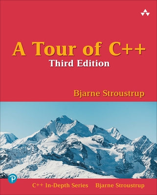 A Tour of C++ by Stroustrup, Bjarne
