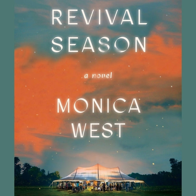 Revival Season by West, Monica