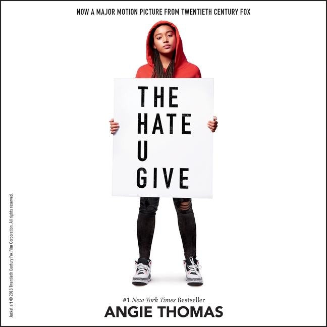 The Hate U Give by Thomas, Angie