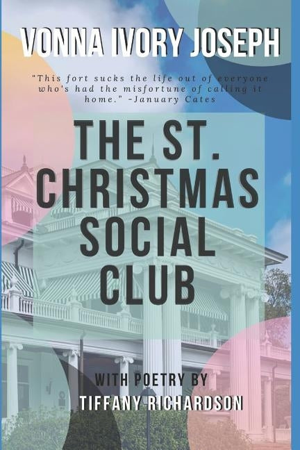 The Saint Christmas Social Club by Richardson, Tiffany