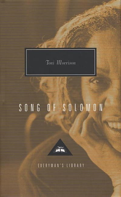 Song of Solomon by Morrison, Toni