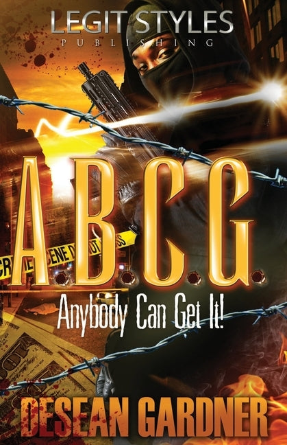 A.B.C.G. Anybody Can Get It by Gardner, Desean
