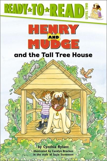 Henry and Mudge and the Tall Tree House by Rylant, Cynthia