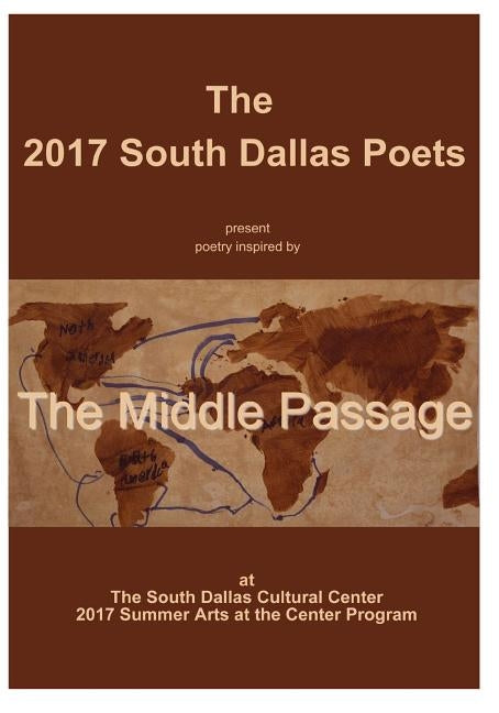 The Middle Passage by The South Dallas Summer Arts Youth