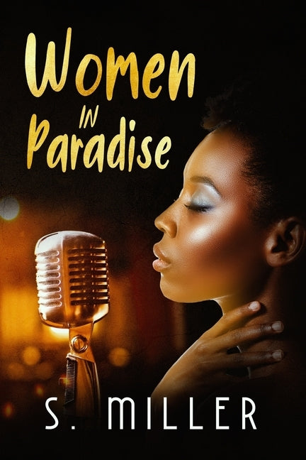 Women in Paradise by Miller, S.