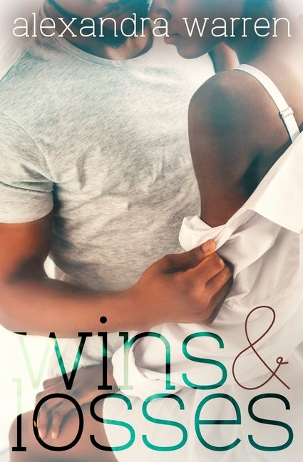 Wins & Losses by Warren, Alexandra