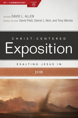 Exalting Jesus in Job by Allen, David L.