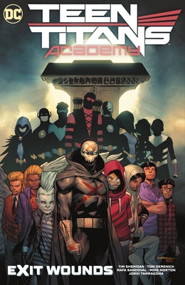 Teen Titans Academy Vol. 2: Exit Wounds by Various