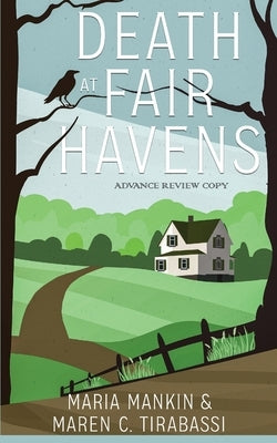 Death at Fair Havens by Mankin, Maria