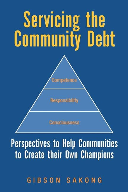 Servicing the Community Debt by Sakong, Gibson