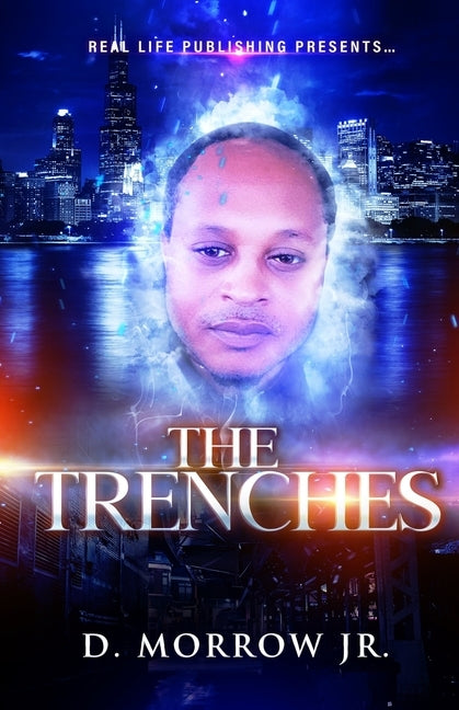 The Trenches by Morrow, D., Jr.